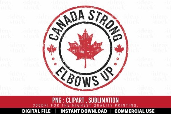 Canada Day PNG. Canada Strong Elbows Up.