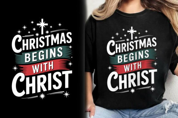 Christmas Begins with Christ Tee Design