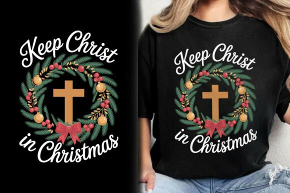 Keep Christ in Christmas Christian Shirt: A Strategic Approach to Festive Branding