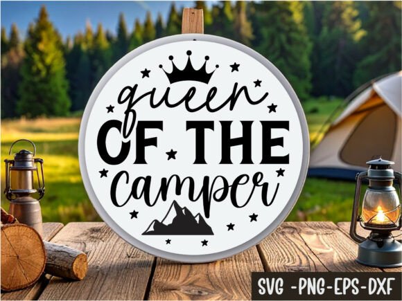 Queen of the Camper Round Sign Svg