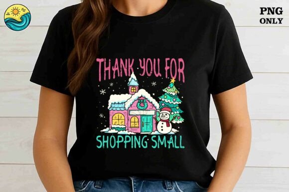 Thank You Shopping Small PNG: A Festive Way to Support Local Businesses